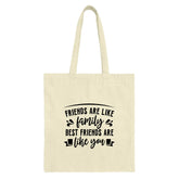 Friends Like Family Tote Bag, Best Friend Gift, Friendship Bag, Appreciation Gift, Everyday Tote, Unique Gift, Shopping Bag, Book Bag - Tawshia